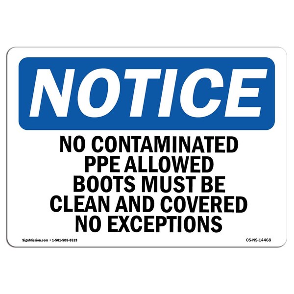 OSHA, No Contaminated PPE Allowed Boots Must Be, 24in X 18in Plastic, 24" W, 18" H, Landscap